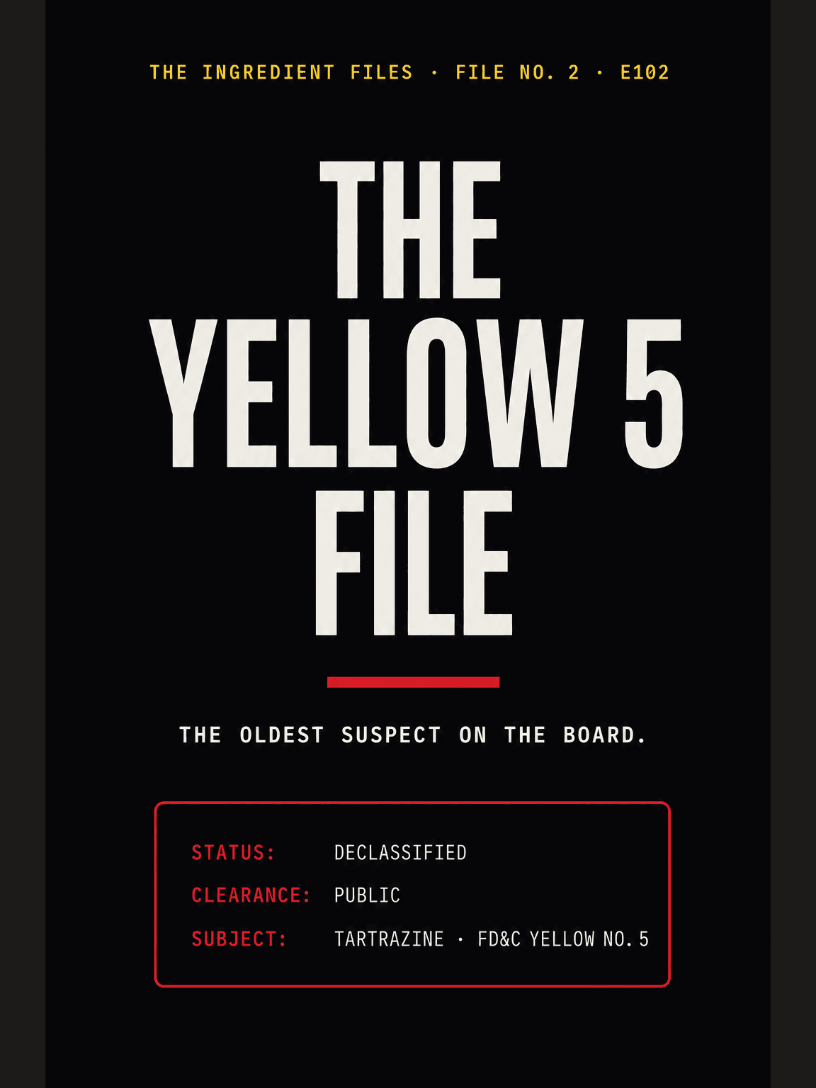 Ebook cover: The Yellow 5 File: The Oldest Suspect on the Board.